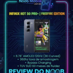 Infinix Hot 50 Pro é bom? Testamos a Free Fire Edition em destaque na moldura Review do Noob com especificações de tela AMOLED 120Hz e 360Hz de amostragem.
