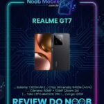 Capa do review Noob Mobile questionando se o Realme GT7 vale a pena em 2026, mostrando o design do aparelho e suas principais especificações técnicas.