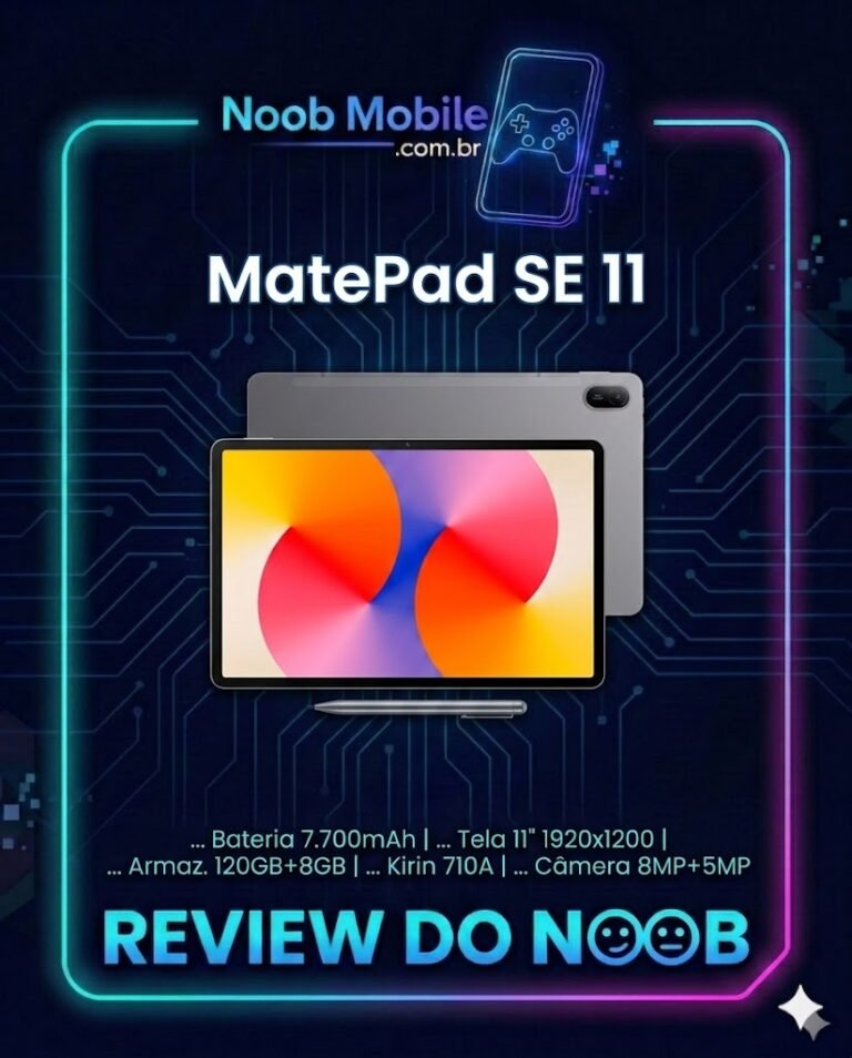 Huawei MatePad SE 11 é bom para estudos e traz caneta inclusa com bateria de 7.700mAh no selo Review do Noob.