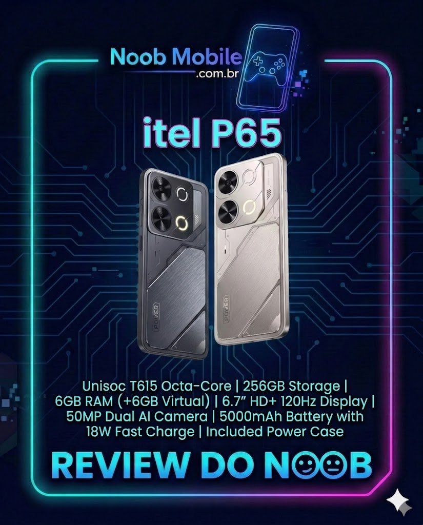 Smartphone itel P65 em ângulo com visual cyberpunk e caixa de especificações do site Noob Mobile, ideal para quem quer saber se o itel p65 é bom para jogos.