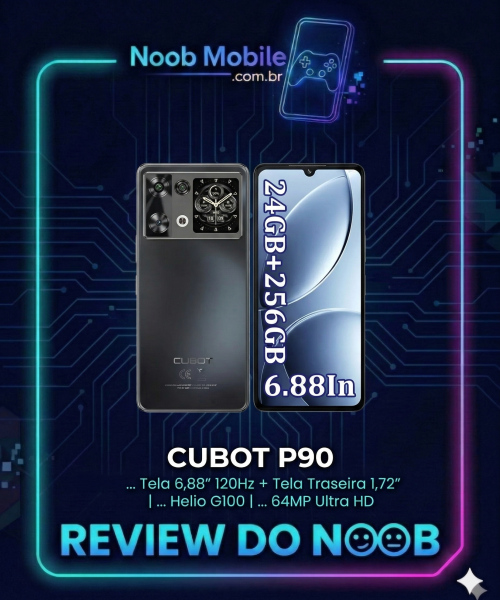Análise do smartphone para saber se o Cubot P90 é bom. No topo, há o logotipo "Noob Mobile" em neon azul, ao lado de um ícone de smartphone com um controle de videogame. No centro, está o smartphone Cubot P90, mostrando a parte frontal e traseira, dentro de uma moldura de neon que muda de ciano para magenta. O texto na tela do celular diz "24GB+256GB" e "6.88In". Abaixo do telefone, lê-se o nome do modelo: "CUBOT P90". As especificações técnicas em português são listadas abaixo: "Tela 6,88'' 120Hz + Tela Traseira 1,72'' | ... Helio G100 | ... 64MP Ultra HD". Na parte inferior, há um grande texto em neon azul: "REVIEW DO NOOB" com dois emoticons de robô. O fundo é um padrão de placa de circuito azul escuro.
