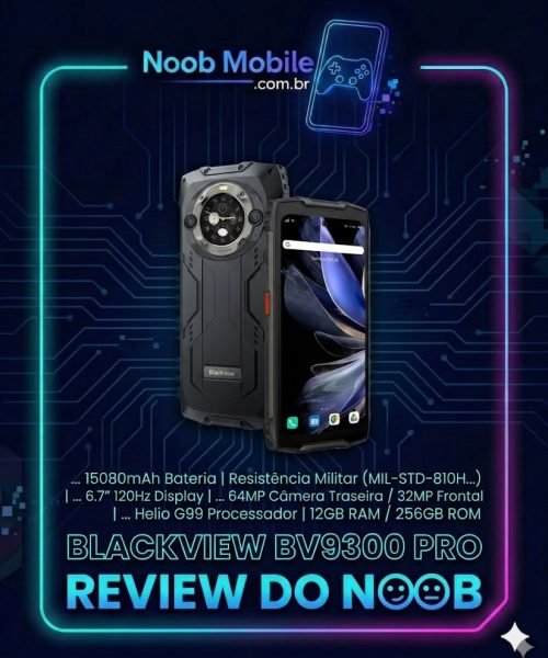 Blackview BV9300 Pro vale a pena? Smartphone robusto em moldura neon azul e roxa com ficha técnica e selo Review do Noob.