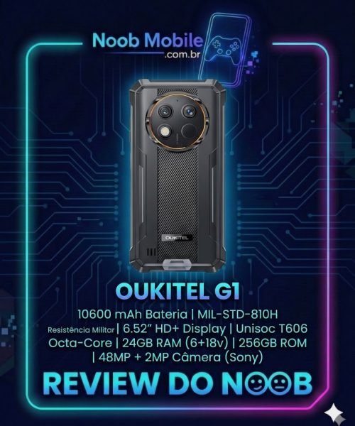 Oukitel G1 é bom? Infográfico mostra o smartphone indestrutivel na moldura Noob Mobile destacando bateria de 10.600mAh, 24GB de RAM e resistência militar.