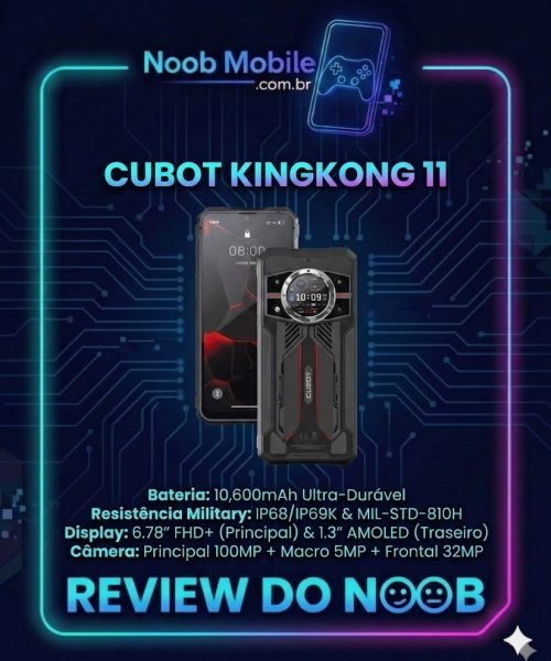 Cubot KingKong 11 é bom? análise completa do Smartphone robusto em uma moldura neon azul e roxa com o logo Noob Mobile, exibindo a tela frontal e a traseira com tela circular secundária e especificações de bateria e câmera.