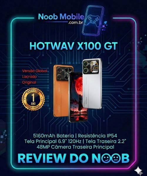 Banner do review no site Noob Mobile mostrando se o smartphone Hotwav X100 GT é bom com suas especificações de bateria e tela.