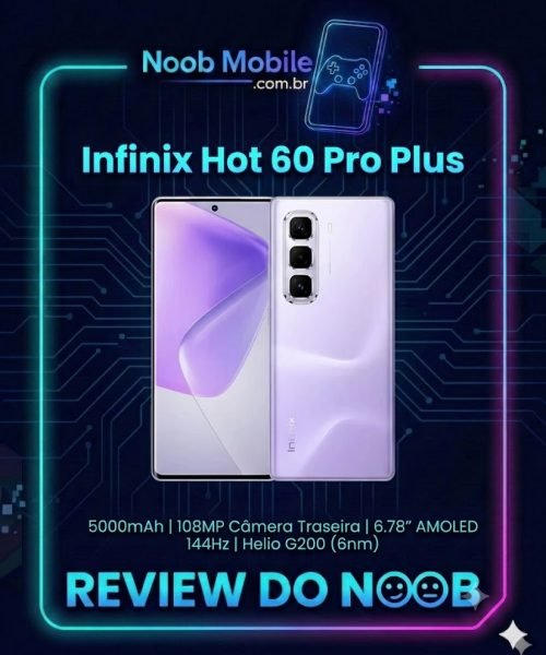 Banner de análise técnica do site Noob Mobile mostrando que o Infinix Hot 60 Pro Plus é bom para jogos e uso diário.