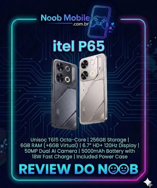 Smartphone itel P65 em ângulo com visual cyberpunk e caixa de especificações do site Noob Mobile, ideal para quem quer saber se o itel p65 é bom para jogos.