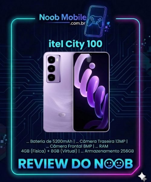 Banner promocional Noob Mobile com foto do smartphone itel City 100 na cor roxa mostrando que o celular itel city 100 é bom para o mercado de entrada.